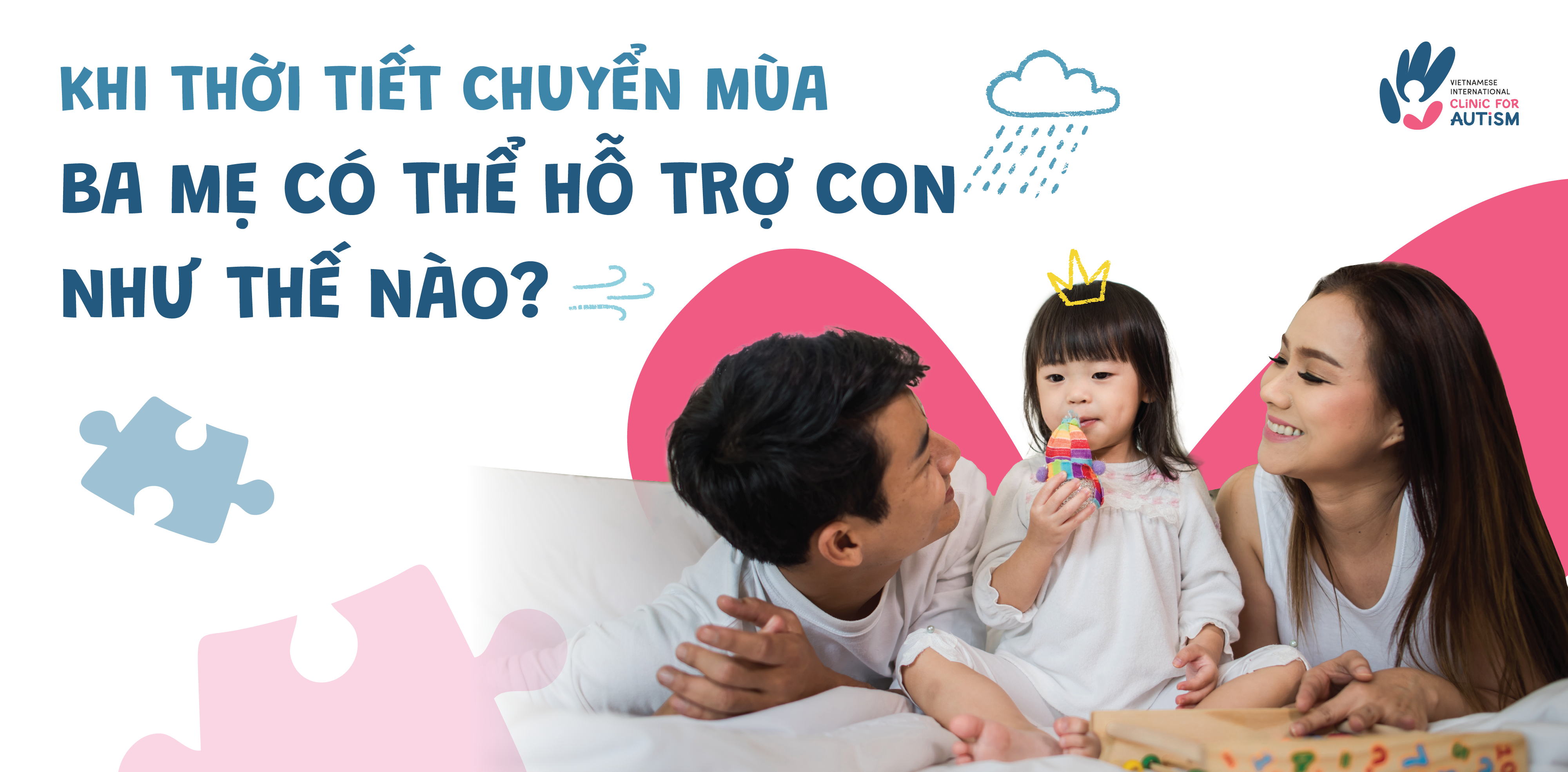 Chăm sóc trẻ tự kỷ khi thời tiết chuyển mùa